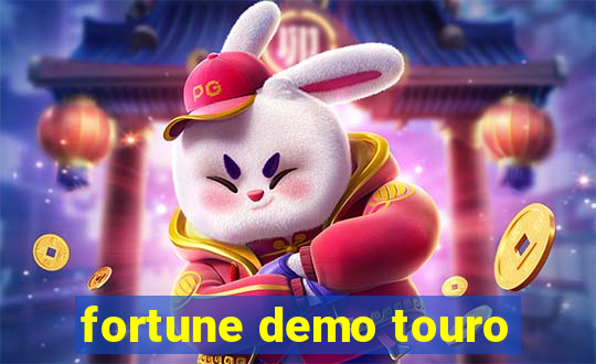 fortune demo touro